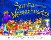 Santa_is_coming_to_Massachusetts