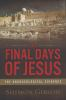 The_final_days_of_Jesus