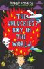 The_unluckiest_boy_in_the_world
