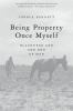 Being_property_once_myself