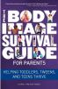 The_body_image_survival_guide_for_parents