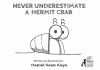 Never_underestimate_a_hermit_crab