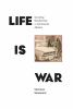 Life_is_war