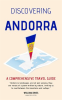 Discovering_Andorra__A_Comprehensive_Travel_Guide