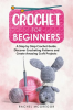 Crochet_for_Beginners__A_Step_by_Step_Crochet_Guide
