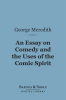 An_Essay_on_Comedy_and_the_Uses_of_the_Comic_Spirit