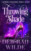 Throwing_Shade__A_Humorous_Paranormal_Women_s_Fiction